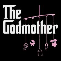 The Godmother Of New Baby Girl Funny Pun Gift Cooling Performance Crew T-Shirt