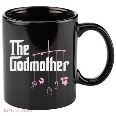 The Godmother Of New Baby Girl Funny Pun Gift 11oz C Handle Ceramic Mug