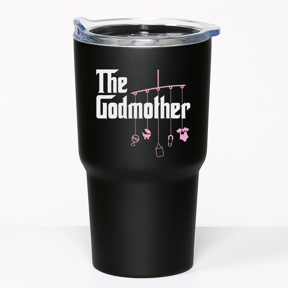 The Godmother Of New Baby Girl Funny Pun Gift Tumbler
