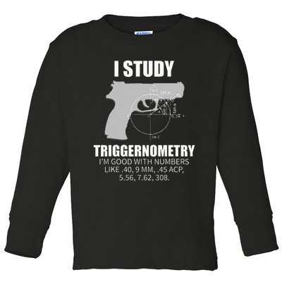 Triggernometry Gun Owner 2nd Amendment Rights Toddler Long Sleeve Shirt