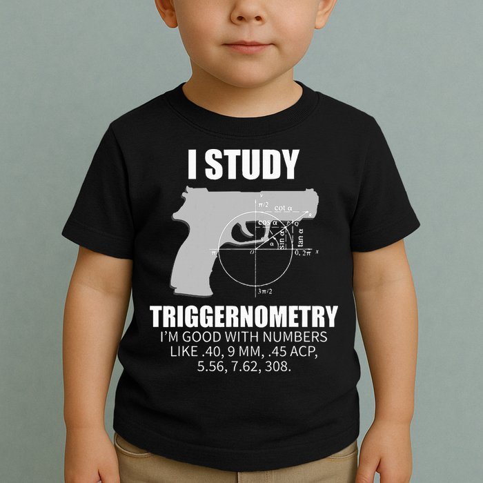 Triggernometry Gun Owner 2nd Amendment Rights Toddler T-Shirt