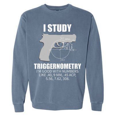 Triggernometry Gun Owner 2nd Amendment Rights Garment-Dyed Sweatshirt