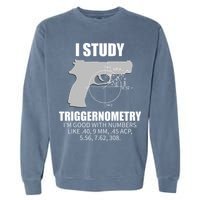 Triggernometry Gun Owner 2nd Amendment Rights Garment-Dyed Sweatshirt