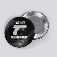 Triggernometry Gun Owner 2nd Amendment Rights Gift Button