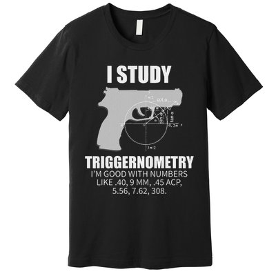 Triggernometry Gun Owner 2nd Amendment Rights Gift Premium T-Shirt