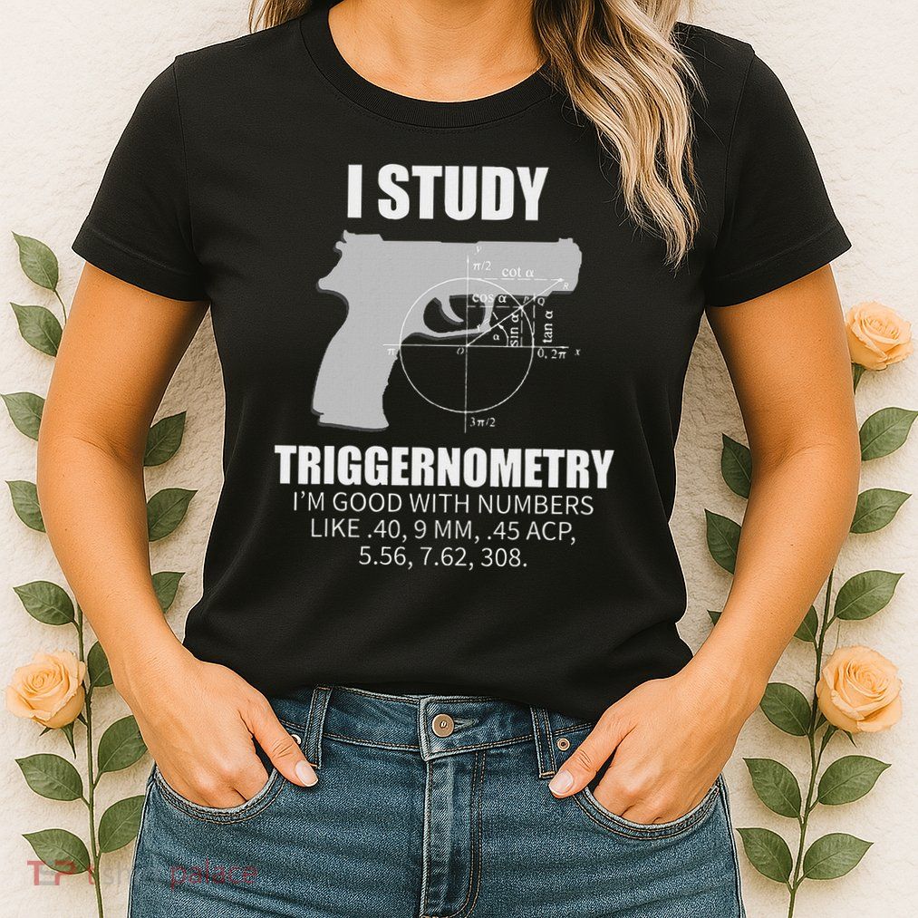 Triggernometry Gun Owner 2nd Amendment Rights Gift Womens T-Shirt