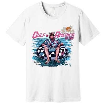 Trump Gulf Of Us America Est 2025 Premium T-Shirt