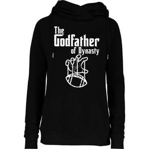 The Godfather Of Dynasty Football Womens Funnel Neck Pullover Hood