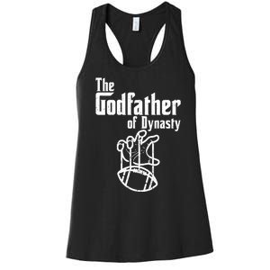 The Godfather Of Dynasty Football Women's Racerback Tank