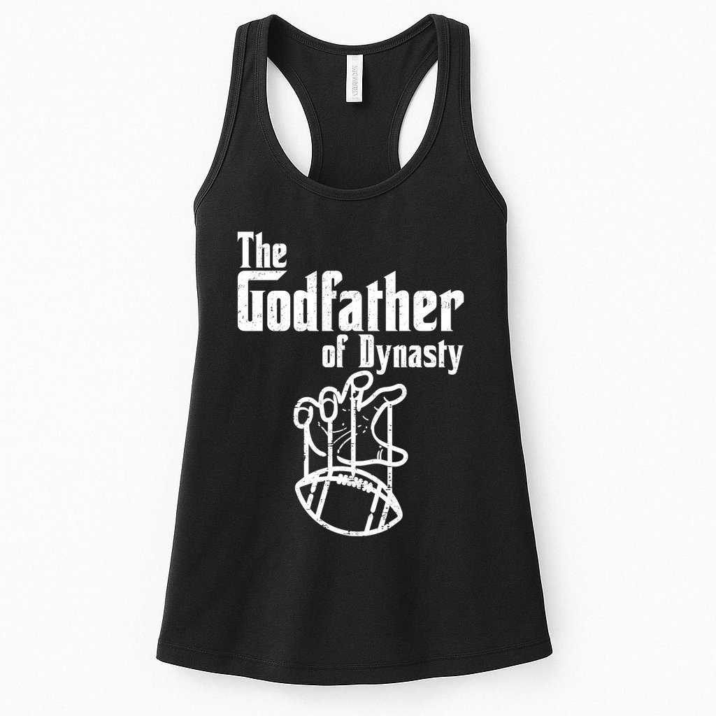 The Godfather Of Dynasty Football Womens Tank Top