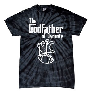 The Godfather Of Dynasty Football Tie-Dye T-Shirt