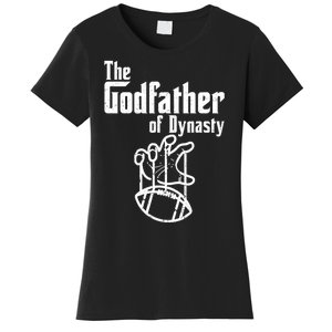 The Godfather Of Dynasty Football Women's T-Shirt