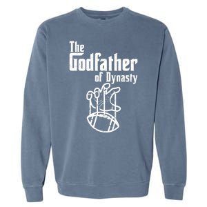 The Godfather Of Dynasty Football Garment-Dyed Sweatshirt