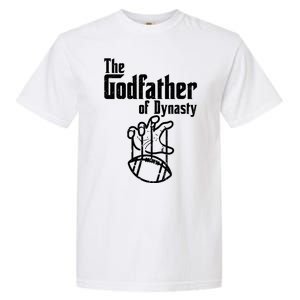 The Godfather Of Dynasty Football Garment-Dyed Heavyweight T-Shirt