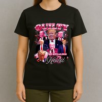Trump Guilty Of Stealing My Heart Funny Donald Trump Lover T-Shirt