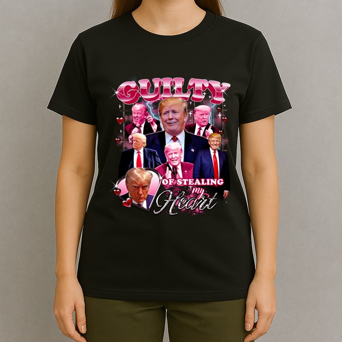 Trump Guilty Of Stealing My Heart Funny Donald Trump Lover T-Shirt