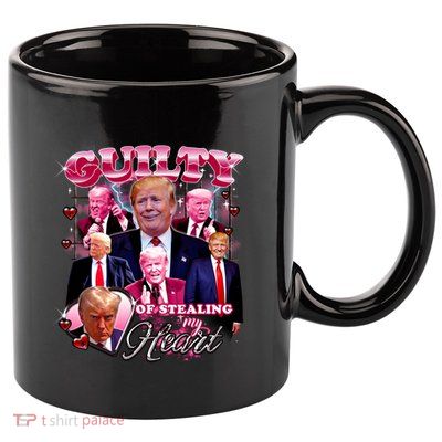 Trump Guilty Of Stealing My Heart Funny Donald Trump Lover 11oz C Handle Ceramic Mug