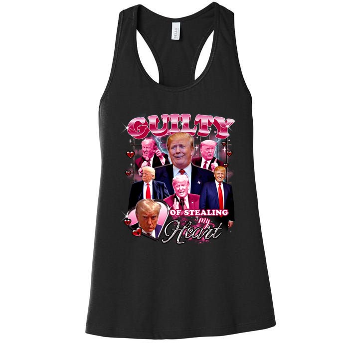 Trump Guilty Of Stealing My Heart Funny Donald Trump Lover Women's Racerback Tank