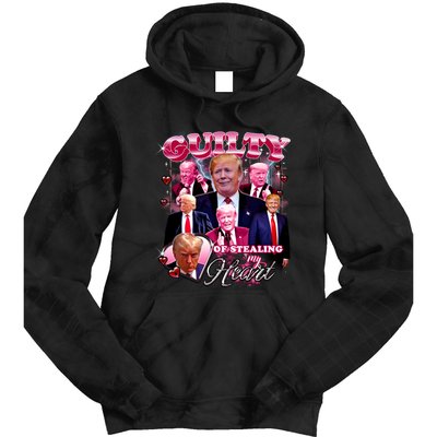 Trump Guilty Of Stealing My Heart Funny Donald Trump Lover Tie Dye Hoodie