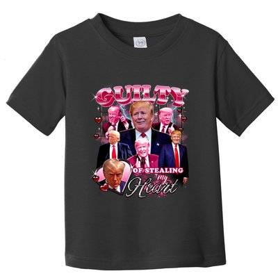 Trump Guilty Of Stealing My Heart Funny Donald Trump Lover Toddler T-Shirt