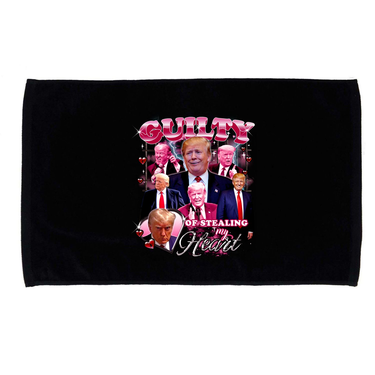 Trump Guilty Of Stealing My Heart Funny Donald Trump Lover Microfiber Hand Towel