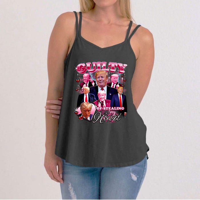 Trump Guilty Of Stealing My Heart Funny Donald Trump Lover Women's Strappy Tank