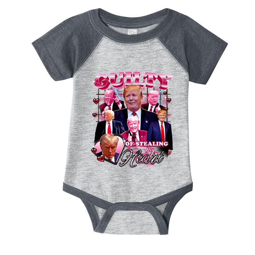 Trump Guilty Of Stealing My Heart Funny Donald Trump Lover Infant Baby Jersey Bodysuit