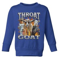 Throat Goat Offensive Adult Humor Bootleg Toddler Sweatshirt