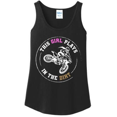 This Girl Plays In The Dirt Biking Dirt Bike Ladies Essential Tank