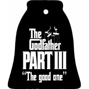 The Godfather Part Iii The Good One Ceramic Bell Ornament