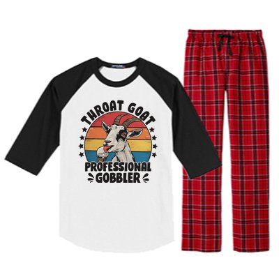 Throat Goat Professional Gobbler Funny Raglan Sleeve Pajama Set