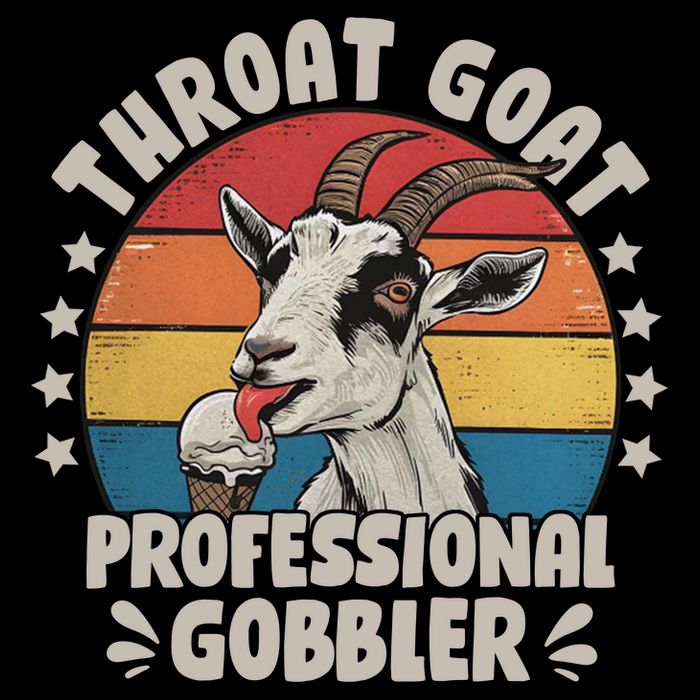 Throat Goat Professional Gobbler Funny Poster