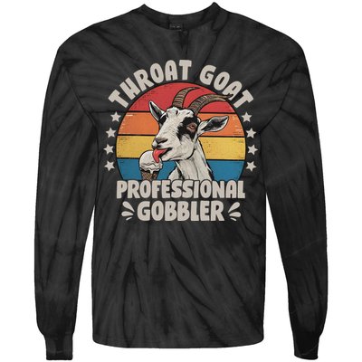 Throat Goat Professional Gobbler Funny Tie-Dye Long Sleeve Shirt