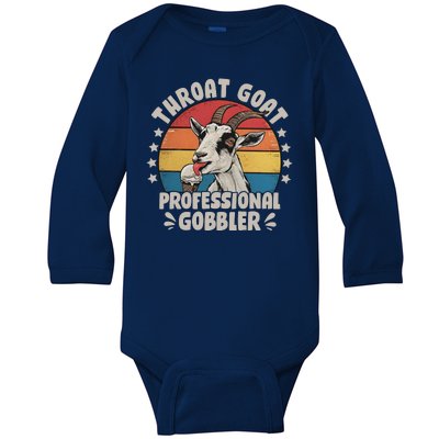 Throat Goat Professional Gobbler Funny Baby Long Sleeve Bodysuit