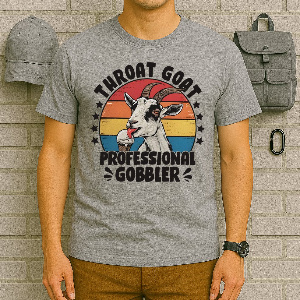 Throat Goat Professional Gobbler Funny T-Shirt