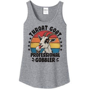 Throat Goat Professional Gobbler Funny Ladies Essential Tank