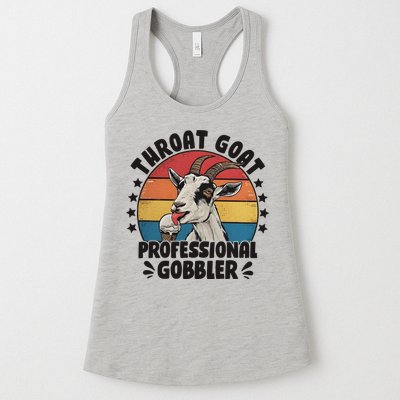 Throat Goat Professional Gobbler Funny Womens Tank Top