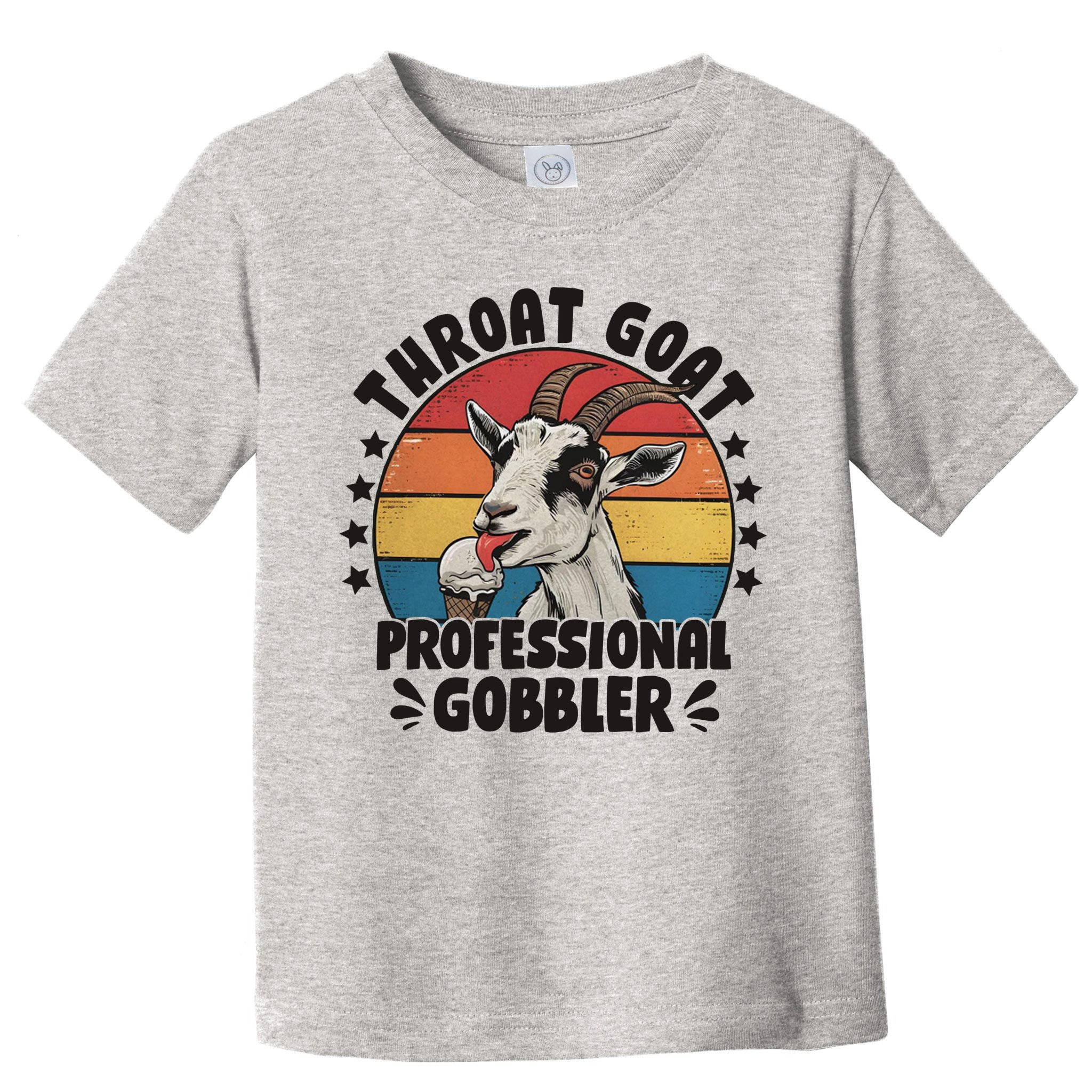 Throat Goat Professional Gobbler Funny Toddler T-Shirt