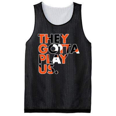 They Gotta Play Us Cincinnati Football Mesh Reversible Basketball Jersey Tank