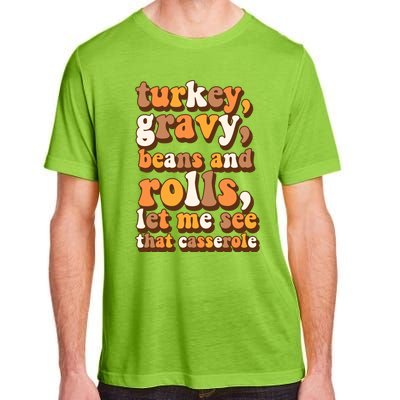 Turkey Gravy Potatoes Rolls Casserole Family Thanksgiving Matching Outfits Adult ChromaSoft Performance T-Shirt