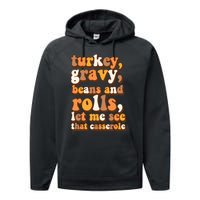 Turkey Gravy Potatoes Rolls Casserole Family Thanksgiving Matching Outfits Performance Fleece Hoodie