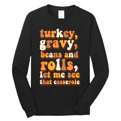 Turkey Gravy Potatoes Rolls Casserole Family Thanksgiving Matching Outfits Long Sleeve Shirt