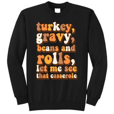 Turkey Gravy Potatoes Rolls Casserole Family Thanksgiving Matching Outfits Sweatshirt