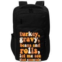 Turkey Gravy Potatoes Rolls Casserole Family Thanksgiving Matching Outfits Impact Tech Backpack