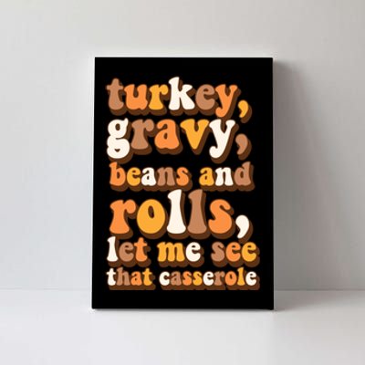 Turkey Gravy Potatoes Rolls Casserole Family Thanksgiving Matching Outfits Canvas