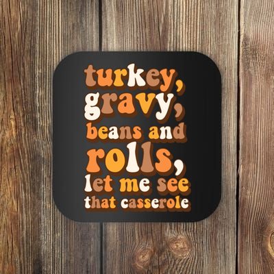 Turkey Gravy Potatoes Rolls Casserole Family Thanksgiving Matching Outfits Coaster