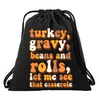 Turkey Gravy Potatoes Rolls Casserole Family Thanksgiving Matching Outfits Drawstring Bag