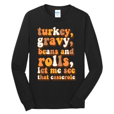 Turkey Gravy Potatoes Rolls Casserole Family Thanksgiving Matching Outfits Tall Long Sleeve T-Shirt