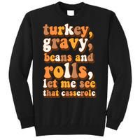 Turkey Gravy Potatoes Rolls Casserole Family Thanksgiving Matching Outfits Tall Sweatshirt