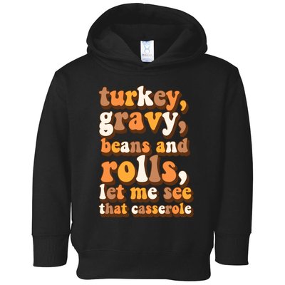 Turkey Gravy Potatoes Rolls Casserole Family Thanksgiving Matching Outfits Toddler Hoodie